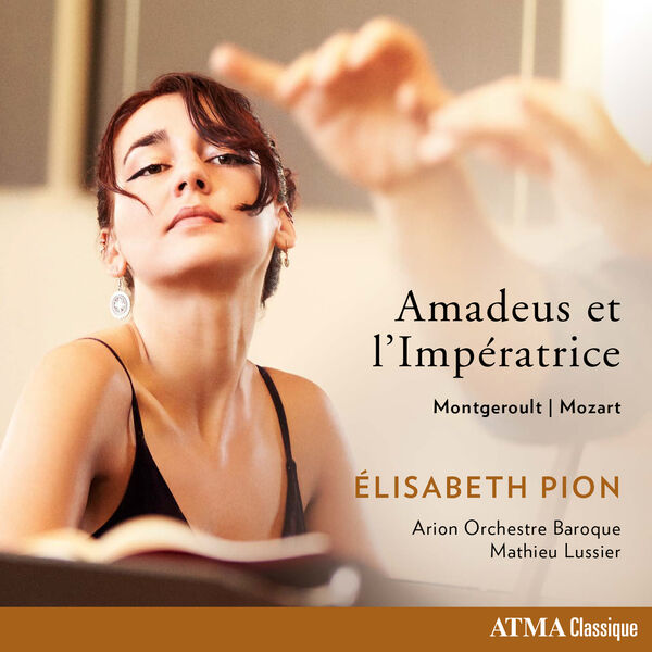 Amadeus et l’Impératrice: Mozart – Montgeroult