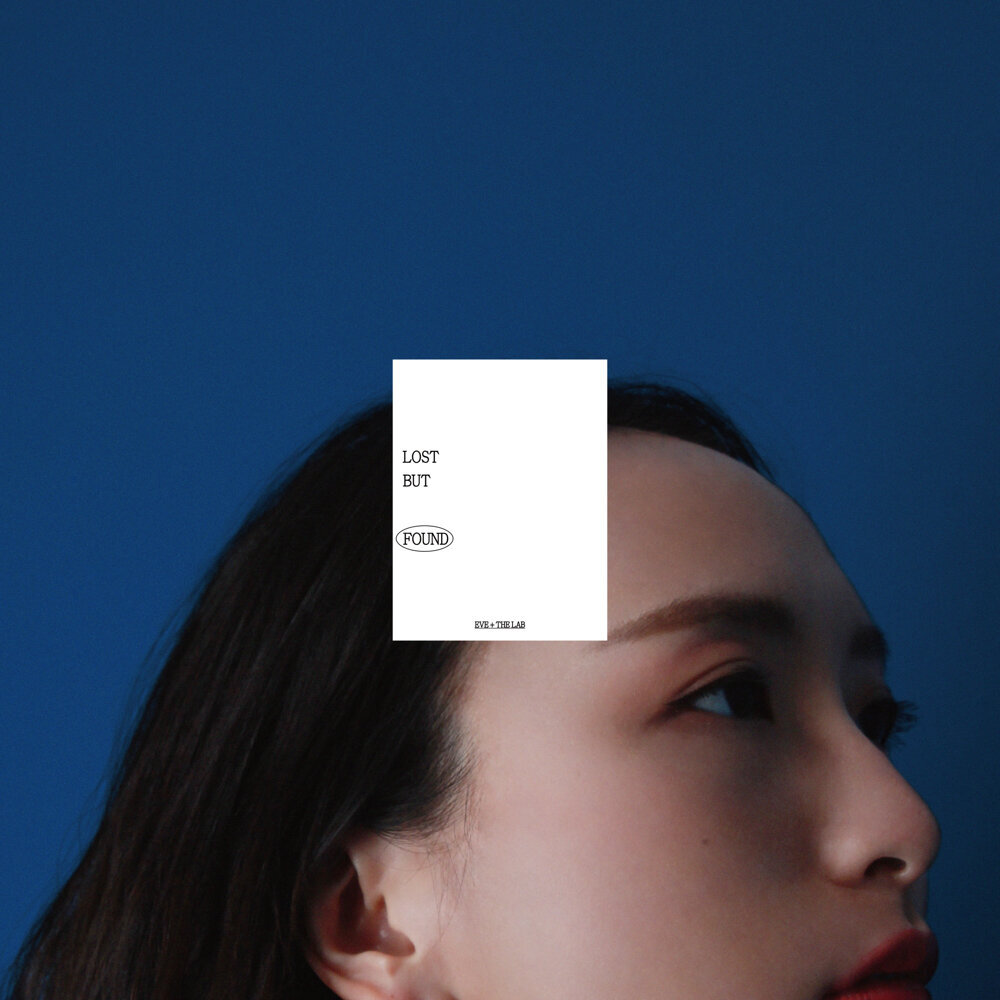 EVE + The Lab – Lost but Found