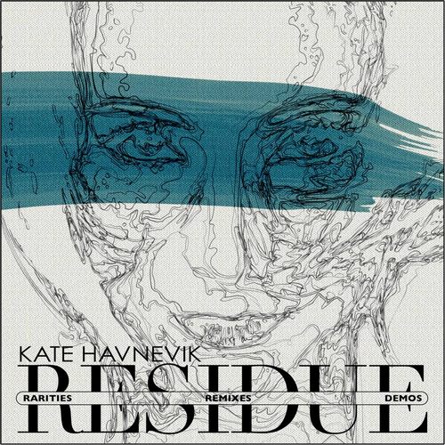 Residue (Remixes, Rarities and Demos)