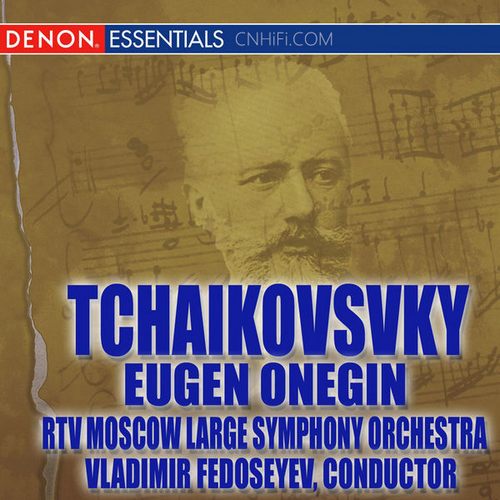 Tchaikovsky: Eugen Onegin