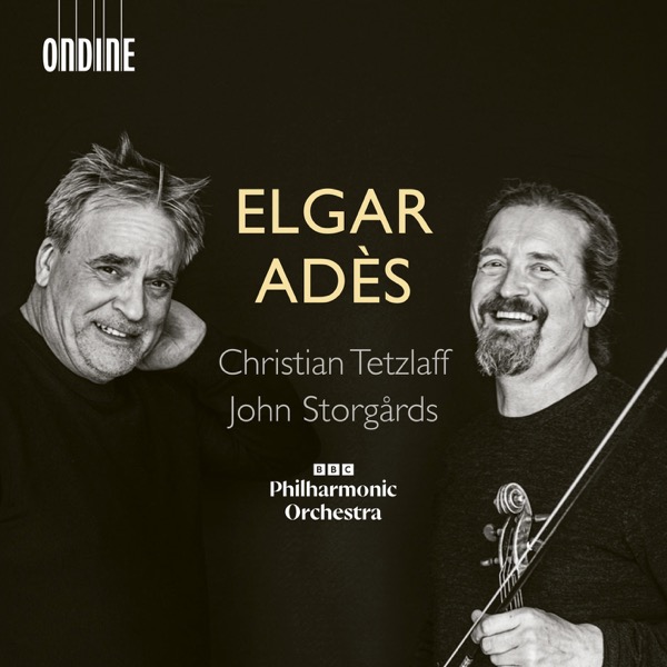 Elgar & Adès: Violin Concertos