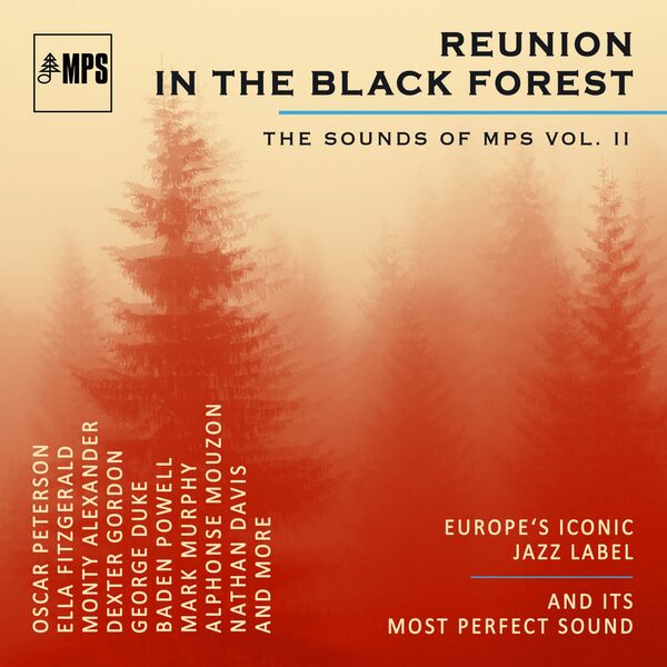 Reunion in the Black Forest  (The Sounds of MPS Vol. II)