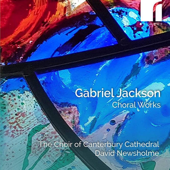 Gabriel Jackson: Choral Works