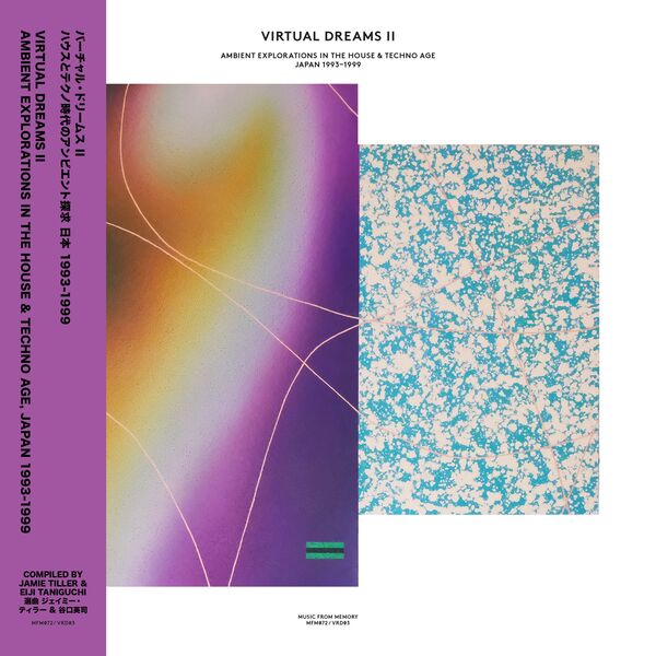 Virtual Dreams II – Ambient Explorations In The House & Techno Age