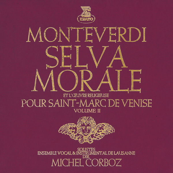 Monteverdi: Selva morale et l’œuvre religieuse pour Saint-Marc de Venise