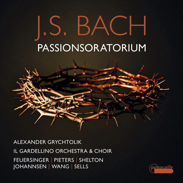 Bach: Passionsoratorium